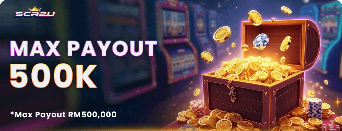 SCR2U Maximum Payout RM500K Malaysia